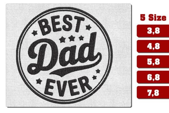 Best Dad Ever Circle Badge Embroidery